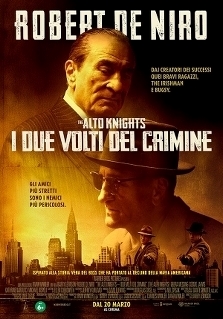 THE ALTO KNIGHTS – I DUE VOLTI DEL CRIMINE