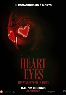 HEART EYES - APPUNTAMENTO CON LA MORTE