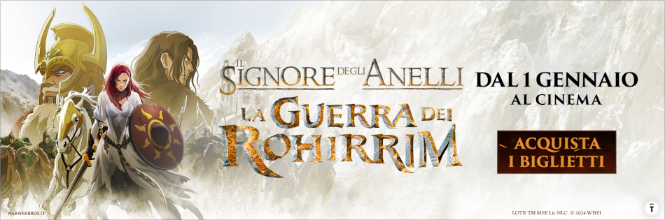 IL SIGNORE DEGLI ANELLI - LA GUERRA DEI ROHIRRIM