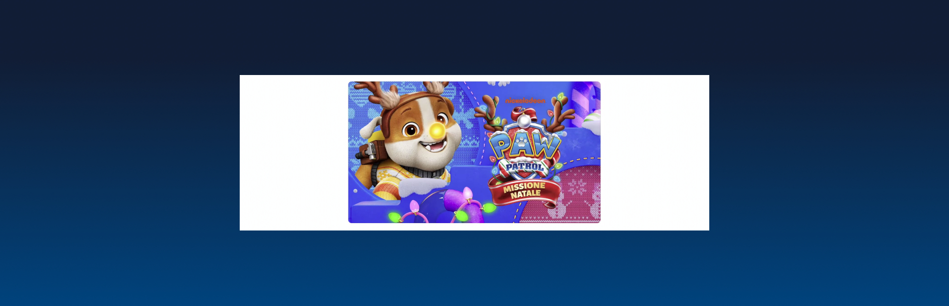 PAW PATROL - MISSIONE NATALE