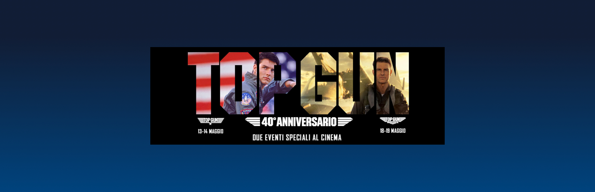 TOP GUN 40° ANNIVERSARIO